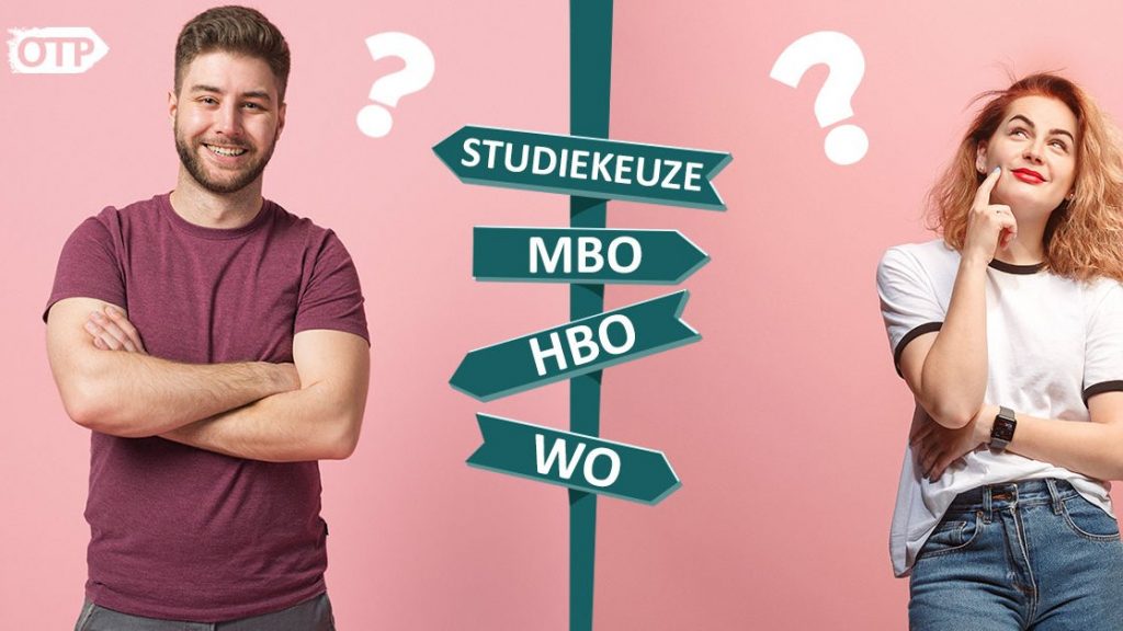 Studiekeuze Maken Tips Voor Het Kiezen Van Een Mbo Hbo Of Wo 